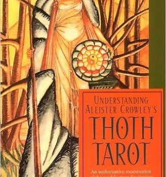 Lon_milo_duquette_understanding_aleister_crowleys_thoth_tarot