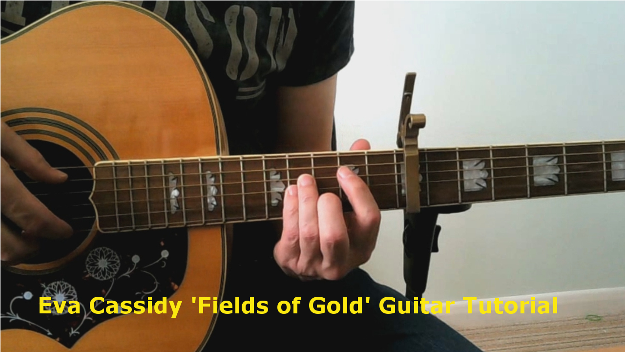 Eva Cassidy Fields of Gold Guitar Tutorial