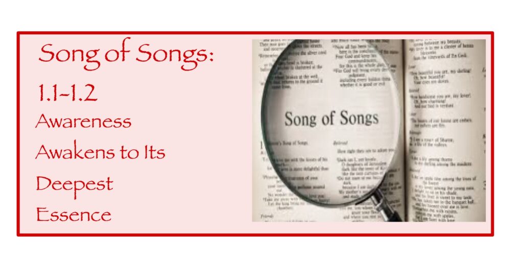 Song of Songs 1:1 to 1.2